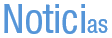 Noticias